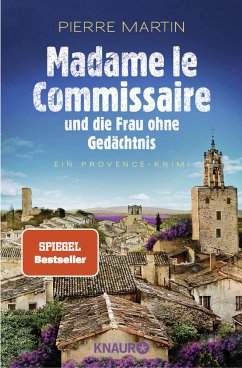 Madame le Commissaire und die Frau ohne Gedächtnis / Kommissarin Isabelle Bonnet Bd.7 von Droemer/Knaur